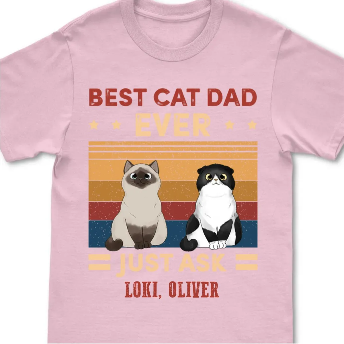 Cat Lover - Best Cat Dad Ever Just Ask - Personalized Navy Unisex T-Shirt (Ver 4)