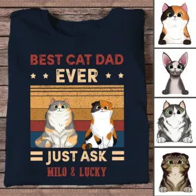 Cat Lover - Best Cat Dad Ever Just Ask - Personalized Navy Unisex T-Shirt (Ver 4)