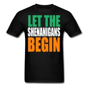 Let The Shenanigans Begin Men's T-Shirt