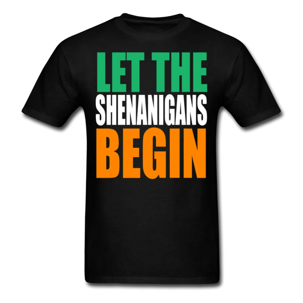 Let The Shenanigans Begin Men's T-Shirt